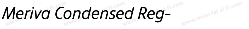 Meriva Condensed Reg字体转换